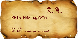 Khin Mátyás névjegykártya